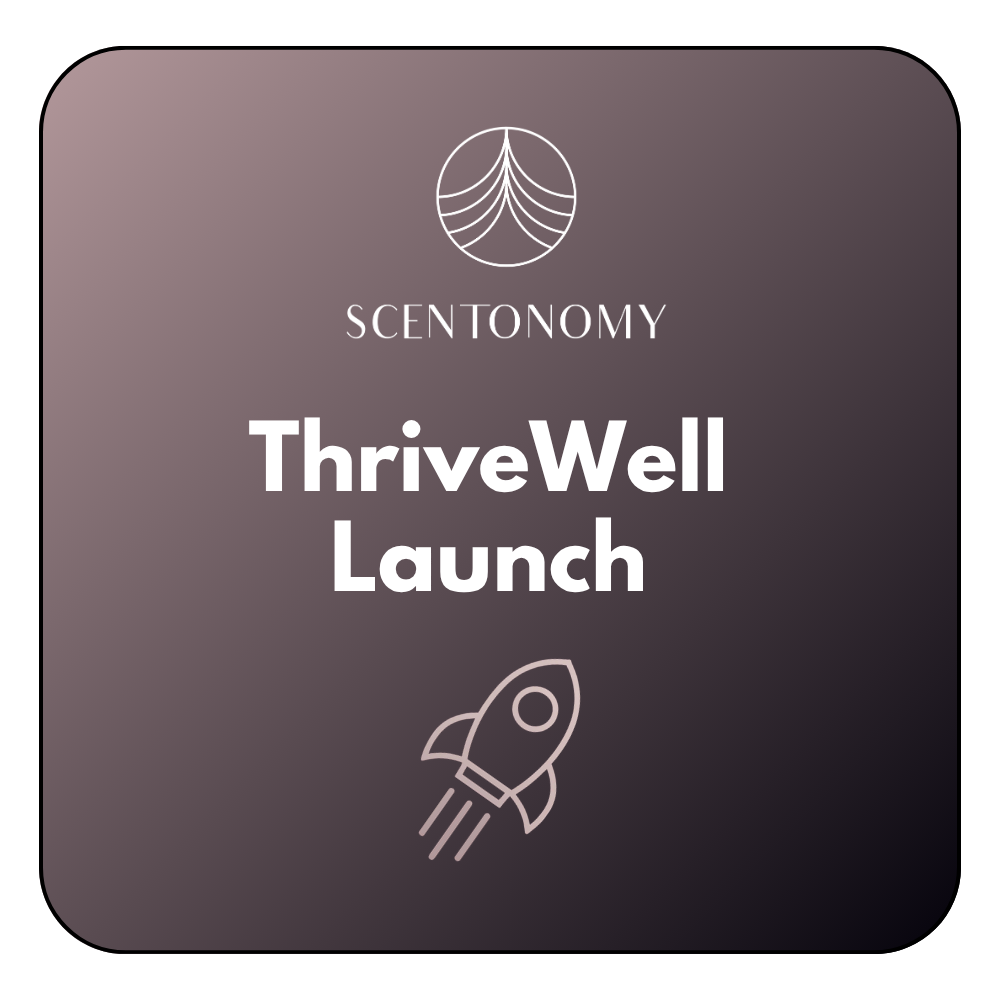 Scentonomy ThriveWell™ Launch