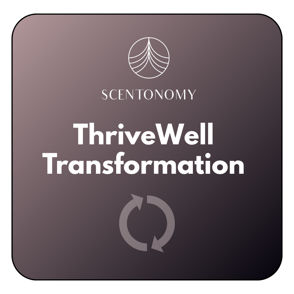 Scentonomy ThriveWell™ Transformation