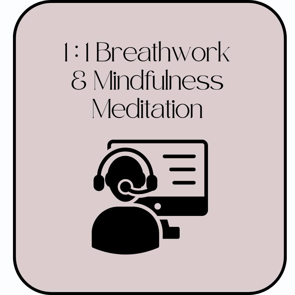1:1 Breath Work Coaching Mindfulness Meditation Virtual