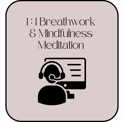 1:1 Breath Work Coaching Mindfulness Meditation Virtual